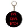 Gift Insanity HUMOUR - EVIL DEVIL BITCH - RED ON BLACK - 55mm Keyring Bottle Opener
