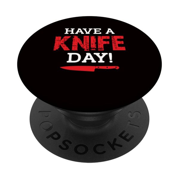 Have a Knife Day! - Knife Collector PopSockets mit austauschbarem PopGrip