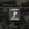 Shellback Tactical “I Support Single Moms” PVC Morale Patch – Hook Backed, Military Tactical Gear Patch – 2" x 2" – Durable, Waterproof, Funny