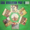 SOUL REVOLUTION PART II DUB [VINYL]
