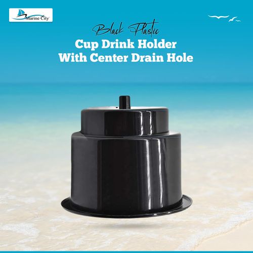 MARINE CITY Black Plastic Cup Drink Holder with Center Drain Hole - Ideal for Boats, Yachts, RVs, Caravans, Cars (1 Pcs)