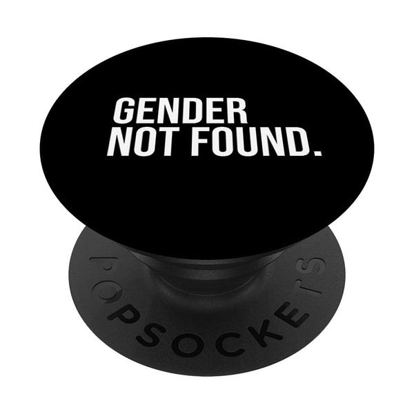 Gender Not Found Queer Spectrum Acceptance Non-Binary PopSockets Swappable PopGrip