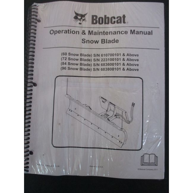 Bobcat Skid Steer Snow Blade Plow Operation & Maintenance Manual 60 72 84 96" 08