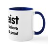 CafePress Atheist Science & Proof Mug 11 oz (325 ml) Ceramic Coffee Mug
