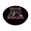 Fueled By Microplastics Funny Hard Skeleton Meme Bootleg PopSockets Adhesive PopGrip