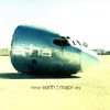 Minor Earth, Major Sky (Deluxe Edition)