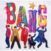 BANG★(初回限定盤B)