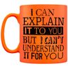 Grindstore I Can Explain It to You Neon Mug Orange