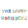 We Love Science Banner,Party Decorations, Back to school