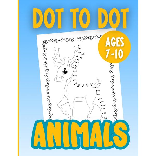 dot to dot animals: fun connect the dots for kids