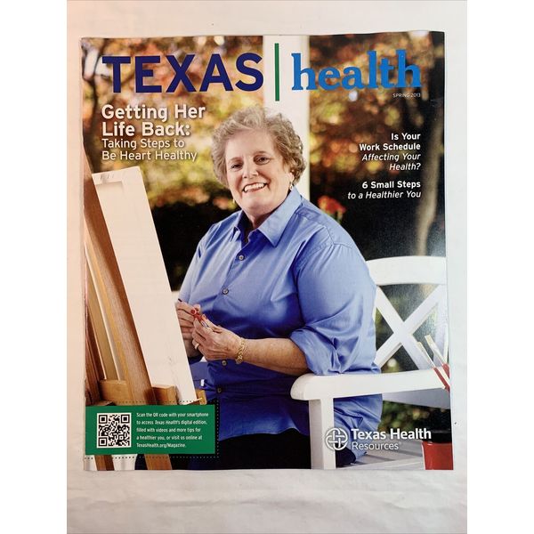 Texas Health Magazine ~ Spring 2013