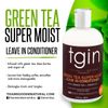 TGIN Green Tea Super Moist Leave-in Conditioner 13 Oz