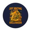 Just Waiting For Halloween Funny Spooky Skeleton Summerween PopSockets Adhesive PopGrip
