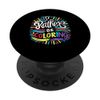 I'd Rather Be Coloring Books Color Drawing Book PopSockets Standard PopGrip