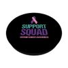 Support Squad Bewusstsein für Schilddrüsenkrebs PopSockets mit austauschbarem PopGrip