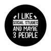 I Like Social Studies and Maybe 3 People PopSockets Swappable PopGrip