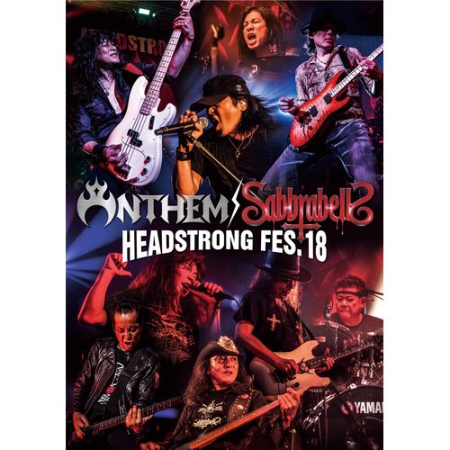 ANTHEM / SABBRABELLES HEADSTRONG FES.18【通常盤DVD(日本語解説書封入)】