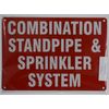 Combination Standpipe and Sprinkler System Sign (Reflective !!!!!!! Red,Aluminum 7X10)