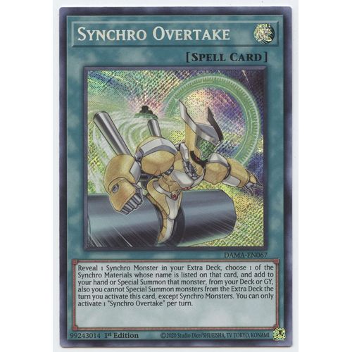 Yugioh Synchro Overtake - DAMA-EN067 - Secret Rare - 1st Edition