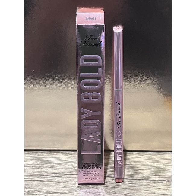 Too Faced Lady Bold Waterproof Longwear Lip Liner - BADASS - New!