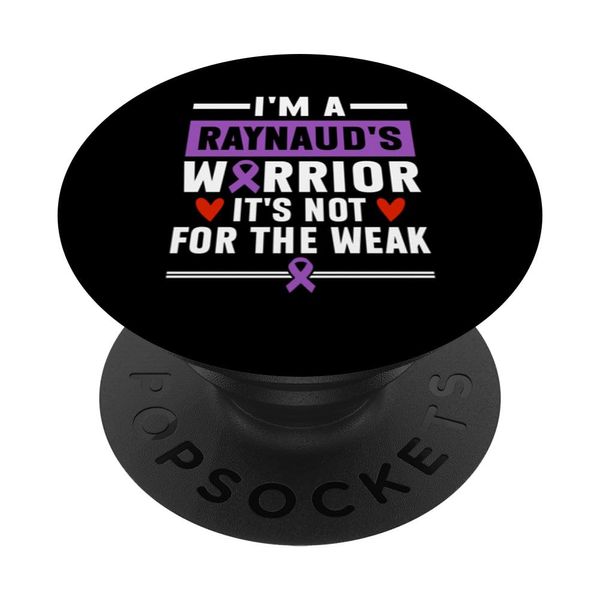 I'm A Raynaud's Warrior It's Not For The Weak PopSockets Swappable PopGrip