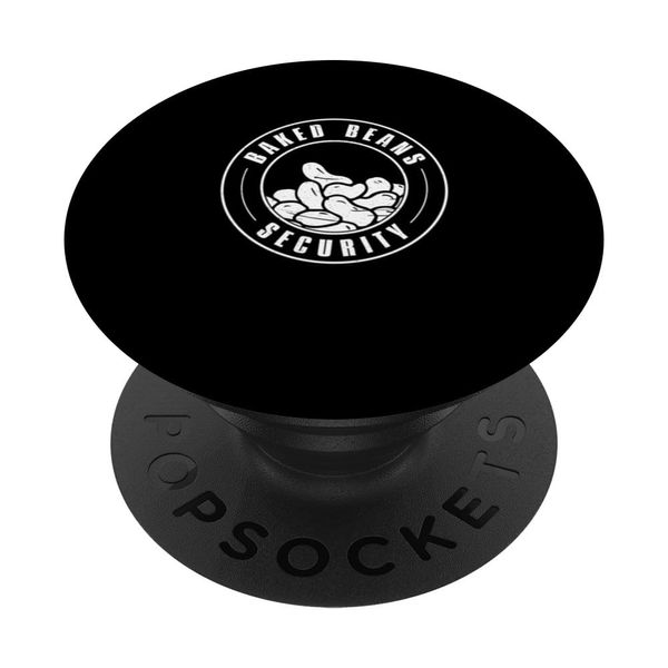 Funny Baked Beans Security For Canned Baked Bean Specialists PopSockets Swappable PopGrip