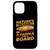 iPhone 15 Nature's Treadmill Paddle And Board | Sup Stand Up Paddling Case