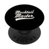 Mocktail Bar Bartender Recipes Mocktail Master PopSockets Swappable PopGrip