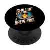 Chillin' Like a Brew-Yogi Design PopSockets Adhesive PopGrip