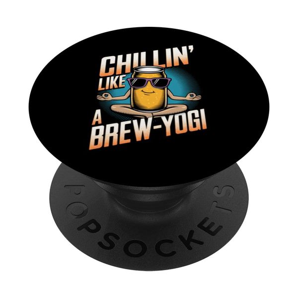 Chillin' Like a Brew-Yogi Design PopSockets Adhesive PopGrip