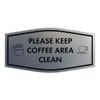 Fancy Please Keep Coffee Area Clean Sign (Brushed Silver) - Medium