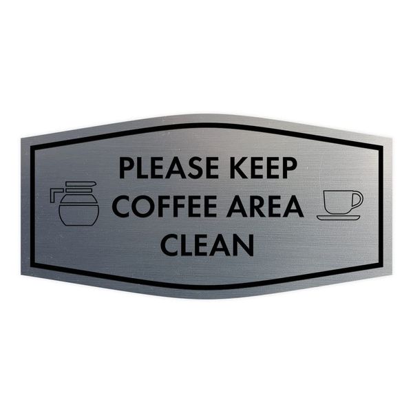 Fancy Please Keep Coffee Area Clean Sign (Brushed Silver) - Medium