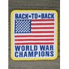 BACK TO BACK WORLD WAR CHAMPIONS US FLAG ARMY FULL COLOR TACTICAL HOOK PATCH