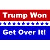 CafePress Trump Won Get Over It Rectangle Bumper Sticker Car Decal