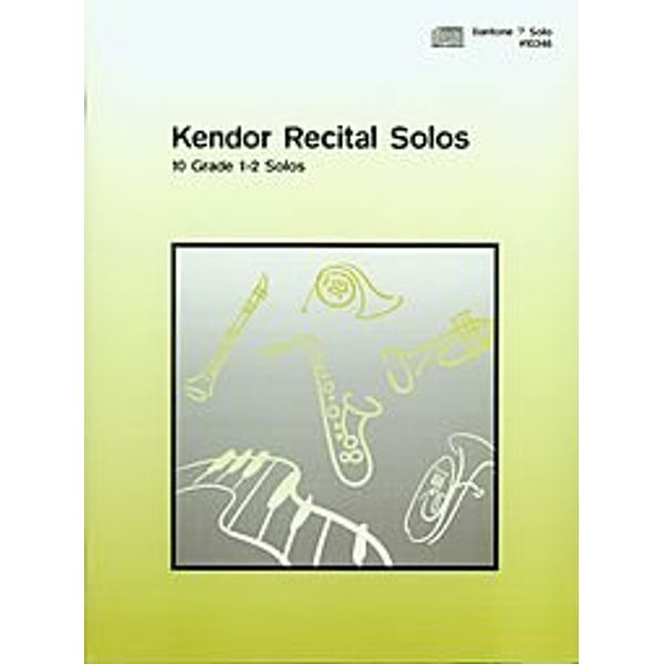 Kendor Recital Solos - Baritone B.C. (Solo Book with CD)