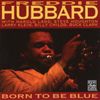 Born To Be Blue