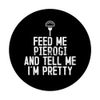 Feed Me Pierogi