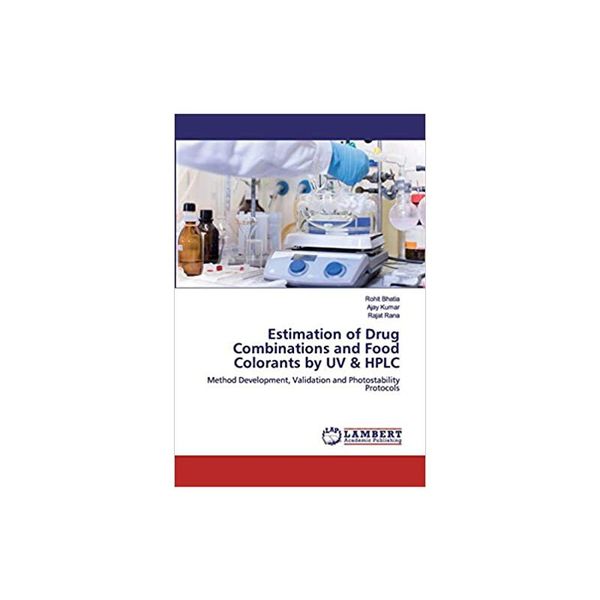 预订 Estimation of Drug Combinations and Food Colorants by UV & HPLC [ISBN:9786200540584]