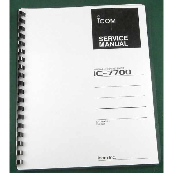 Icom IC-7700 Service Manual: w/11"X17" Schematics, Protective Covers