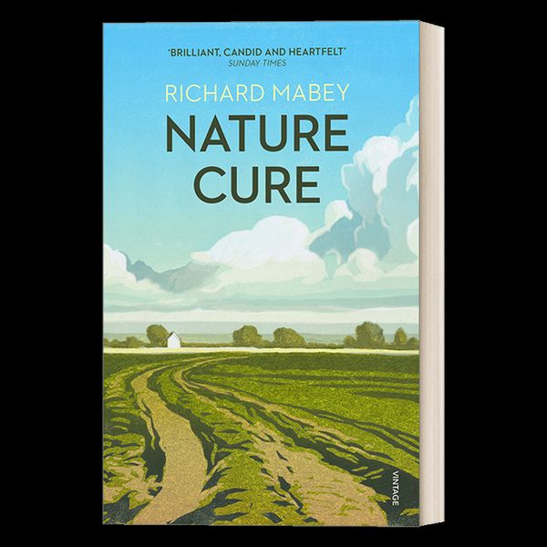 英文原版 Nature Cure 心向原野 自然如何治愈了我 理查德·梅比 英文版 进口英语原版书籍