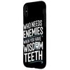 iPhone X/XS Wisdom Teeth Removal Funny Dental Surgery Tooth Extraction Case