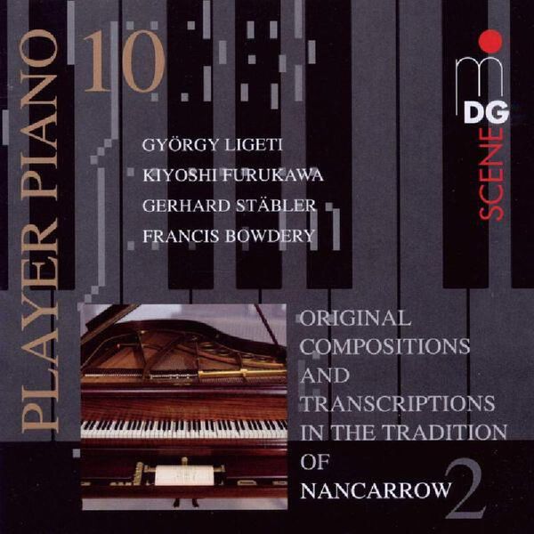 【中图音像】PLAYER PIANO 南卡罗 钢琴作品 10 CD 64514102 MDG