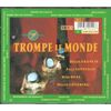 Trompe Le Monde