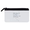 'One Day at A Time' Pencil Case (PC00058649)