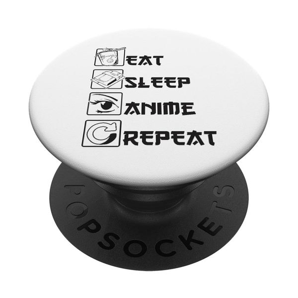 Eat Sleep Anime Repeat PopSockets Standard PopGrip