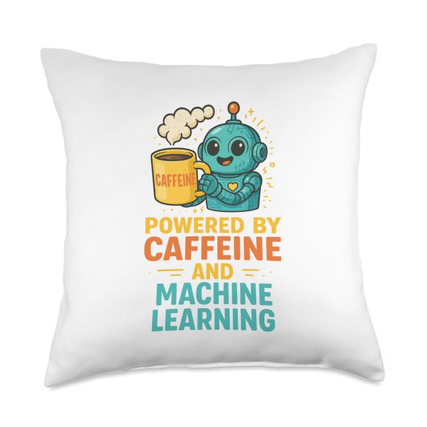 Powered by Caffeine and Machine Learning Cute Robot Coffee Throw Pillow