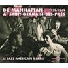 De Manhattan A Saint Germain Des Pres