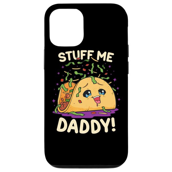 iPhone 15 Funny Dirty Word Game Stuff Me Daddy Naughty Taco Case