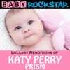 Lullaby Renditions Of Katy Perry: Prism