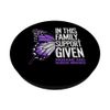 Support Is A Given Headache Disorder Migraine Awareness PopSockets Adhesive PopGrip
